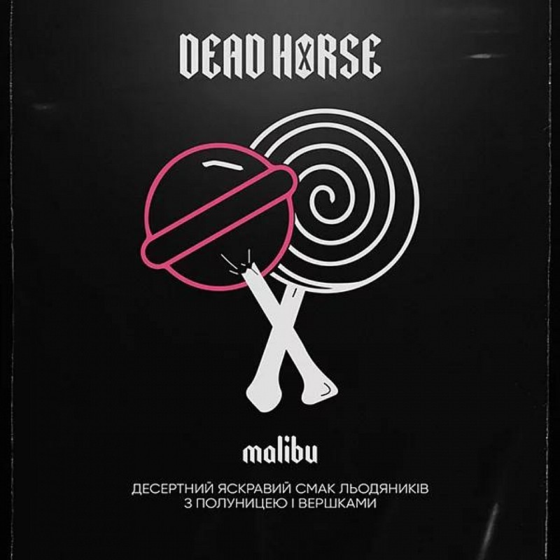 Dead Horse Malibu